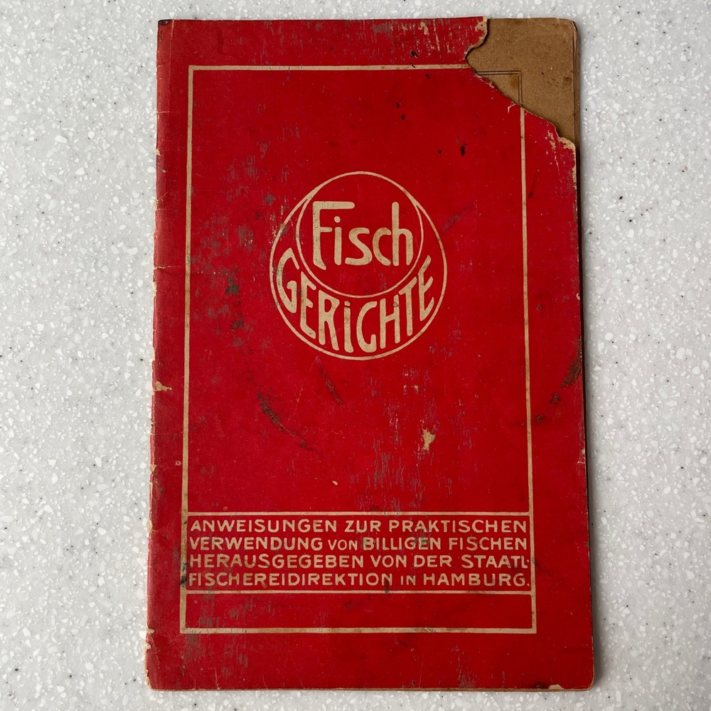 Vintage 1924 German Fischgerichte Cookbook Hamburg Fish Recipes Ephemera